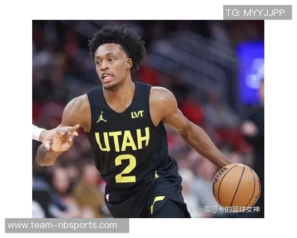 科林斯期待犹他揭幕战友好接待感激爵士培养与支持